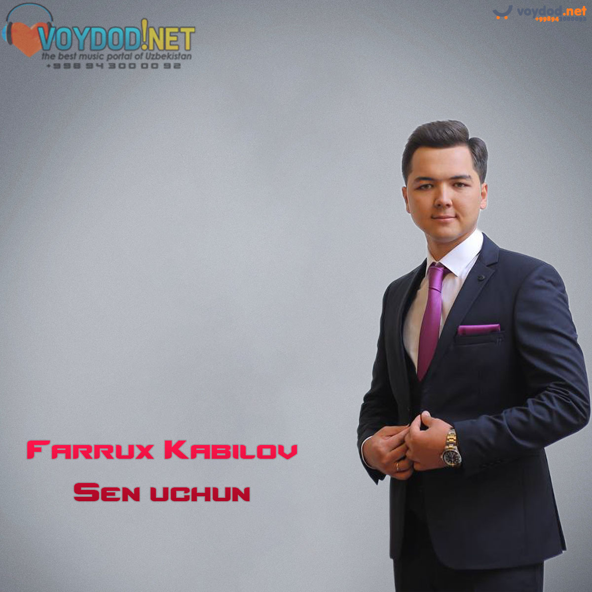 Farrux Kabilov - Sen uchun