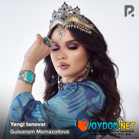 Gulsanam Mamazoitova - Yangi tanovar