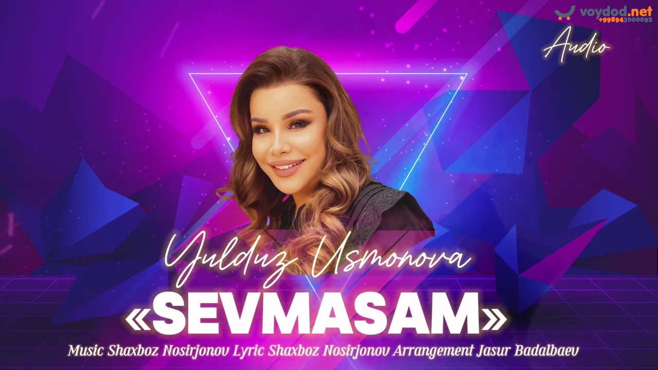 Yulduz Usmonova - Sevmasam