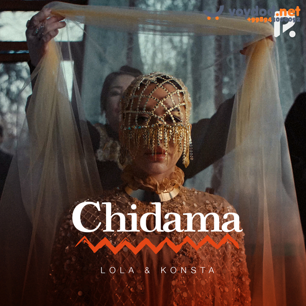 Lola, Konsta - Chidama