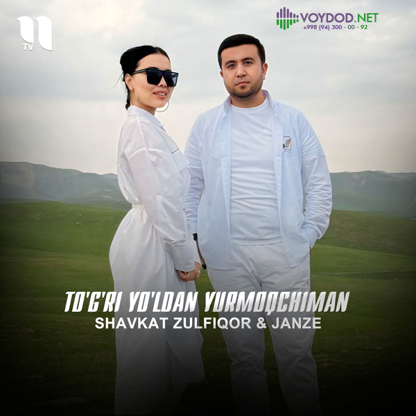 Shavkat Zulfiqor, Janze - To'g'ri yo'ldan yurmoqchiman