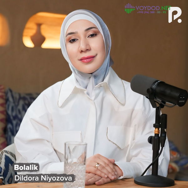 Dildora Niyozova - Bolalik