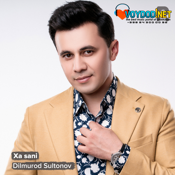 Dilmurod Sultonov - Xa sani