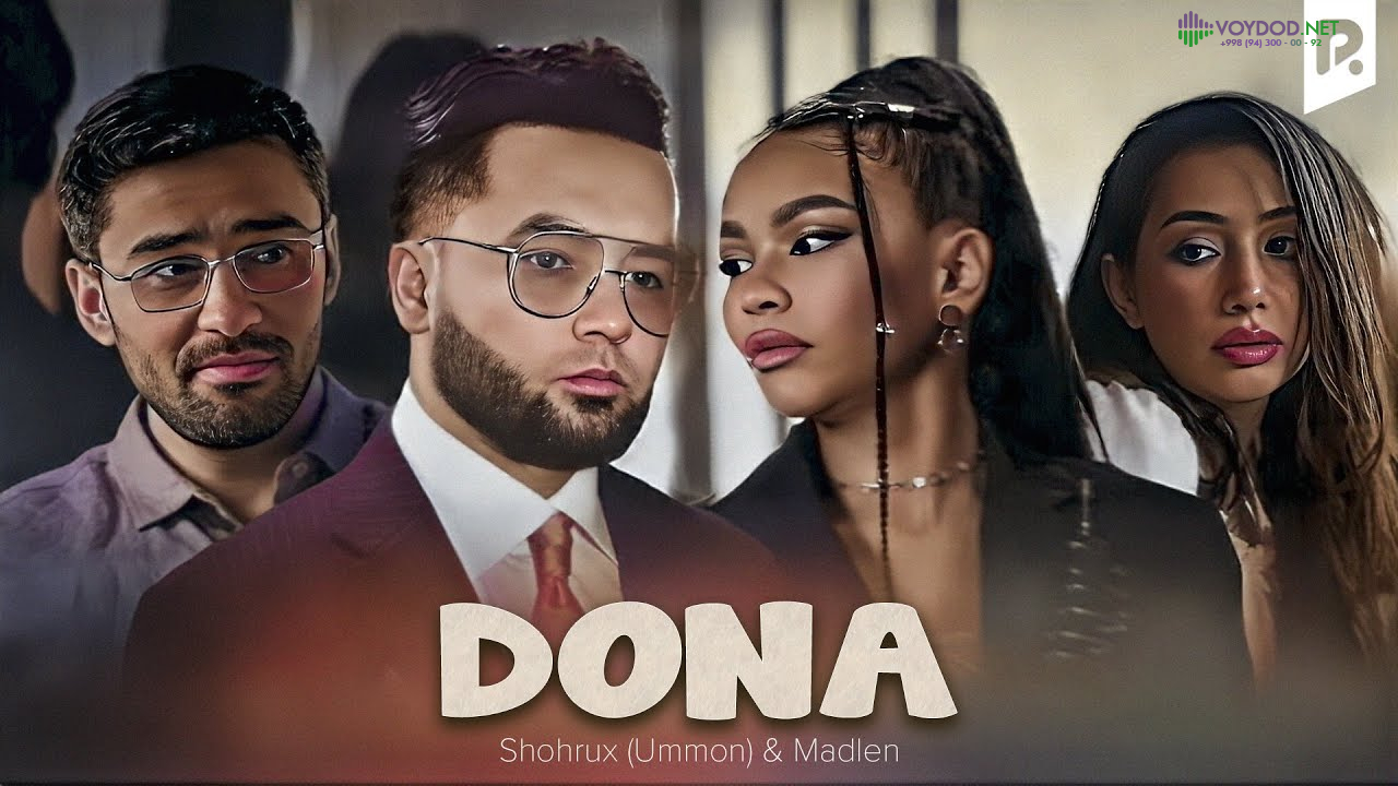 Shohrux (Ummon) & Madlen - Dona (Official Music Video)