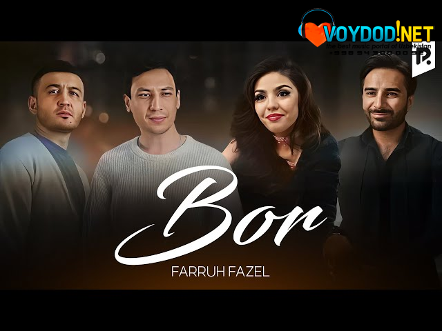 Farruh Fazel - Bor